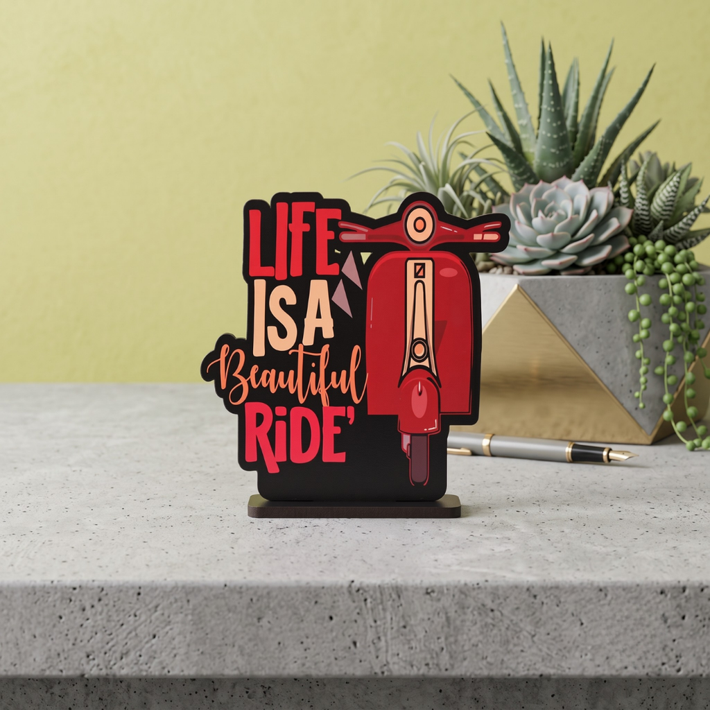 Life is a Beautiful Ride Wooden Motivational Quotes Table Top | Desk Decor for Home & Office | Inspirational Gift for Friends & Colleagues (6.5 x 6 x 1.5 Inch)