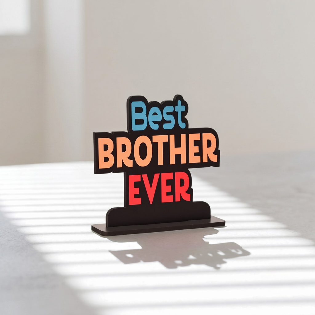 Best Brother Ever Wooden Table Top Showpiece | Rakhi Gift for Brother | Raksha Bandhan Gift | Desk Decor | Gifts for Bhai | Birthday Wishes For Bro